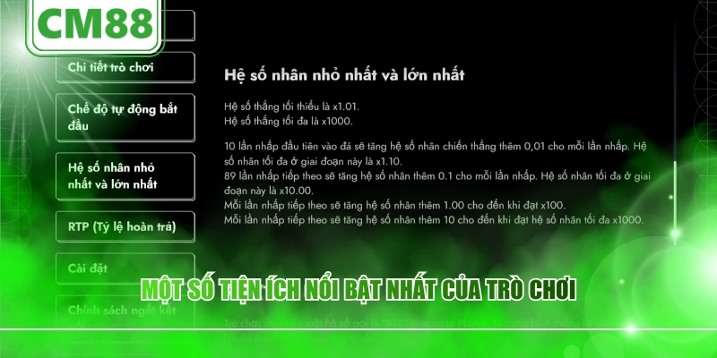 Một số tiện ích nổi bật nhất của trò chơi